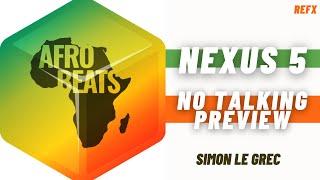 reFX Nexus 5 - Afrobeats (Presets Preview)