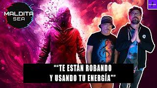 “TE ESTÁN ROBANDO Y USANDO TU ENERGÍA” - MALDITA SEA | SALFATE Y LAMA