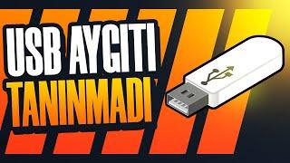 USB AYGITI TANINMADI HATASININ ÇÖZÜMÜ 2021 [WİNDOWS 10]