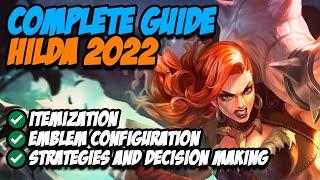 2022 HILDA COMPLETE GUIDE || MOBILE LEGENDS GAME GUIDE