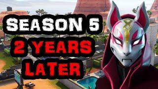 Fortnite Season 5 2 Years Later