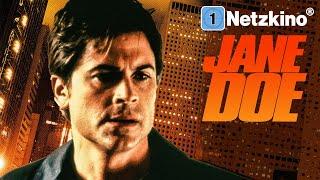 Jane Doe (ACTION THRILLER with ROB LOWE & TERI HATCHER Films German Complete Full Length 2023)