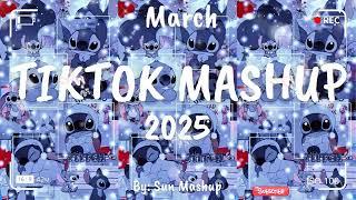 Tiktok Mashup March 2025 (Not Clean)