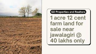 1 acre 12 cent farm land for sale near jawalagiri karnataka -  2024 - 8