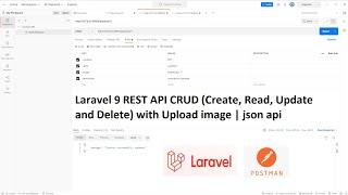 Laravel 9 REST API CRUD (Create, Read, Update and Delete) with Upload image | json api