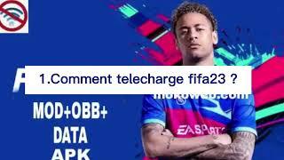 Comment télécharger FIFA23 et installer sur android apk+obb+data