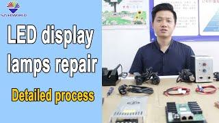 led display lamps repair led screen module | P3.91, P4.81, P2.9, P5, P6, P8, P10 | Detailed process