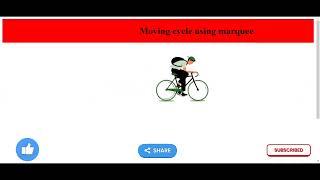 moving cycle using marquee tag in html