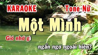 Một Mình Karaoke Tone Nữ | Karaoke Hiền Phương