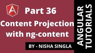 Content Projection with ng-content (Tutorial 36)