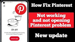 How to Fix Pinterest not working problem new update (2023)