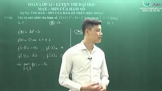 Luyện thi đại học -  Max-Min của hàm số (Tiếp theo) - Thầy Trần Lê Cường - Vinastudy.vn