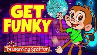Get Funky  Funky Monkey Dance  Dance Songs for Children  Kids Songs by The Learning Station