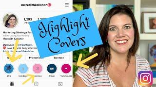 How to make Instagram Stories Highlight Covers