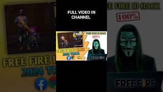 FREE FIRE ID HACK 2024 TRICKS #ffhacking