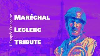 Marechal Leclerc - Tribute