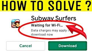 How to Fix Waiting for WiFi queued in Google play store || Play Store Waiting For WiFi Problem
