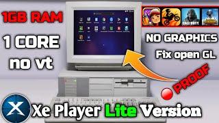 (New) XePlayer Lite - New Android Emulator For Low End PC With Proof  (Minimum 1GB RAM)