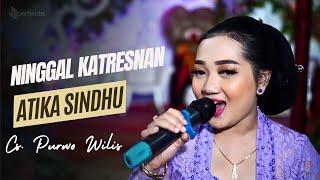 Langgam Ninggal Katresnan - Sinden Atika Sindhu - Campursari Purwo Wilis