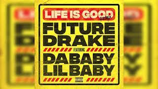 Future, Drake, DaBaby, Lil Baby - Life Is Good (Official Remix Instrumental) prod.callbeat