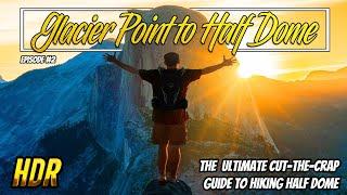 Glacier Point to Half Dome | Yosemite National Park | Best Hikes #wildspaces #yosemite #hiking