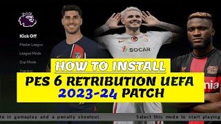 PES Redistribution UEFA 2023-24 Patch| Install Guide