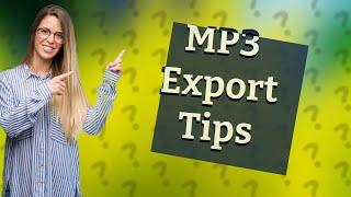 What are the best MP3 export settings for Audacity?