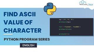 Python Find ASCII Value of Character Program (English)