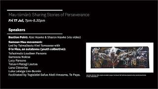 Mau tūmārō: Sharing Stories of Perseverance (Fri 17 Jul)