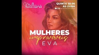 Mulheres improváveis: Eva