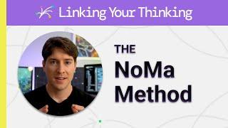 Stop note taking. Start note making: Learn the NoMa Method