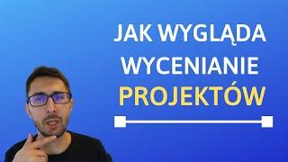 Jak wygląda wycenianie projektów? VLOG #11