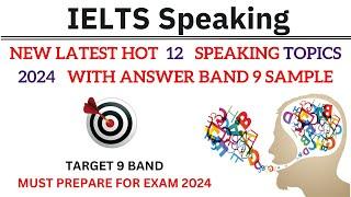 IELTS Speaking Topics For 2024 | IELTS Speaking Sample Questions And Answer 2024 | Speaking 2024 