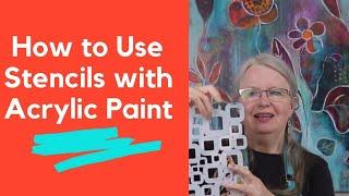 How to Use Stencils with Acrylic Paint