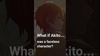 JUMPSCARE!!! What if Akito was a faceless character?