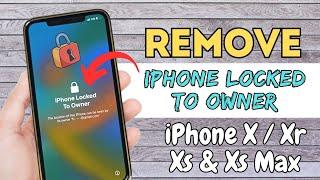 How To Remove iPhone X Series Owner Lock Without Computer | iPhone Locked To Owner How To Unlock