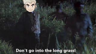 Don't go into the long grass meme (pokemon/Jurassic Park)