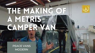 The Making of a Metris Camper Van