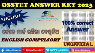 OSSTET ANSWER KEY 2023 | OSSTET QUESTIONS & ANSWER KEY | OSSTET ENGLISH COMPULSORY ANSWER KEY |