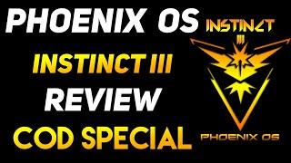 Phoenix OS ROC Instinct III | COD Special 