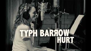 Typh Barrow - Hurt