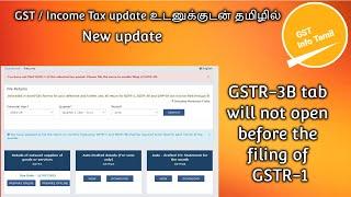 GSTR 3B tab will not open before the filing of GSTR 1