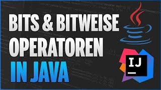 BITS, BYTES und BITWEISE OPERATOREN in Java  - Java Programmieren Lernen Deutsch - 44