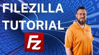 Filezilla FTP Tutorial: How to Download, Install, and Configure #filezilla