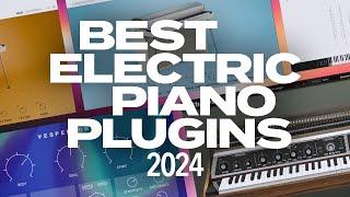 4 Best Electric Piano VST Plugins 2024 (FREE + Paid)