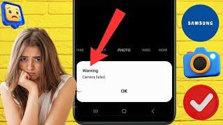 How to Fix Camera Failed in Samsung | Warning Camera failed Samsung