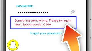 Snapchat Login Something Went Wrong Please Try Again Later Problem Solve