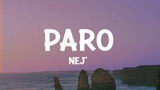 NEJ' - Paro (Lyrics)  | 1 Hour Best Music Hits Lyrics 