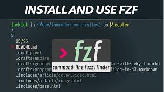 How to install and use fzf: the command-line fuzzy finder