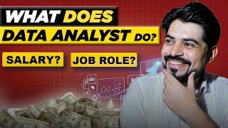 What Does a Data Analyst Actually Do? | Salary & Job Role 